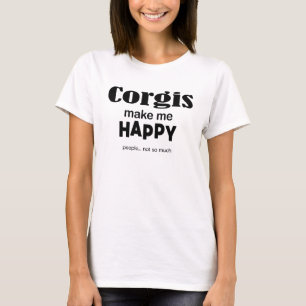 Corgis macht mich glücklich T-Shirt