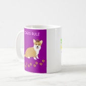 Corgis regieren lila kaffeetasse (Vorderseite Links)