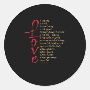 Corinthians Bibelvers Liebe ist geduldig Liebe ist Runder Aufkleber