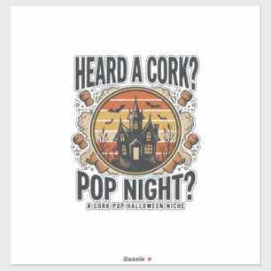 Cork Pop Halloween Spukhaus Vintage-Shirt_1 Aufkleber