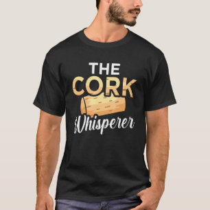 Cork Whisperer Wine Drinker Grafik T-Shirt