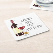 "Corks are for quitters" Rotwein-Glas Rechteckiger Pappuntersetzer (angewinkelt)