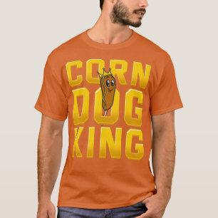 Corn Dog Cornmehl Batter Hot Dog Stick Wurst T-Shirt