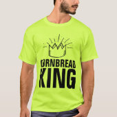 CORNBREAD KING T - Shirt (Vorderseite)