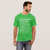 Cornbrot Dressing Nutrition Fakten Erntedank Ch T-Shirt (Vorne ganz)