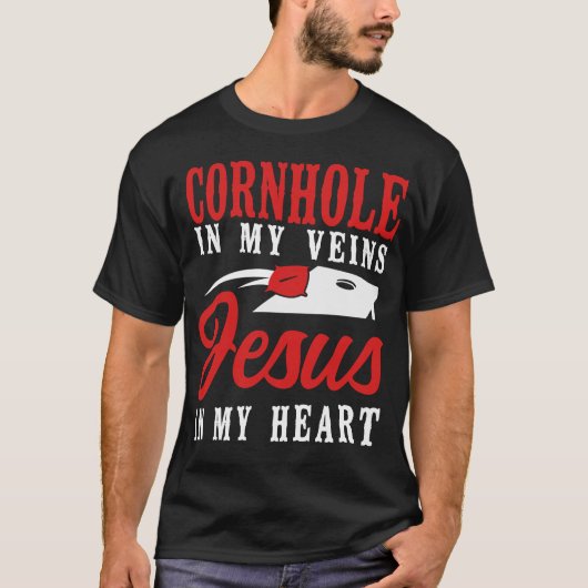 Cornhole Bean Beutel Cornloch in meinen Adern Jesu T-Shirt (Vorderseite)