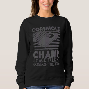 Cornhole-Champion Schmähender Boss des Wurfs  Cor Sweatshirt
