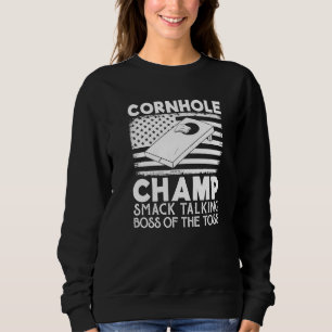Cornhole-Champion Schmähender Chef des Wurfs  Cor Sweatshirt