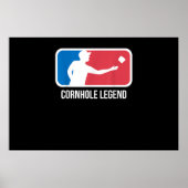 Cornhole-Geschenk für eine Cornhole-Legende Poster (Vorne)