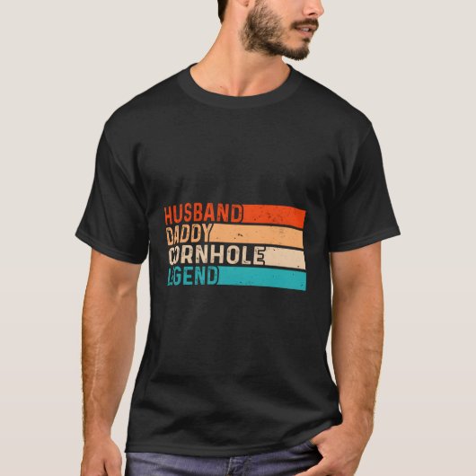Cornhole Husband Daddy Legend Vater T-Shirt (Vorderseite)