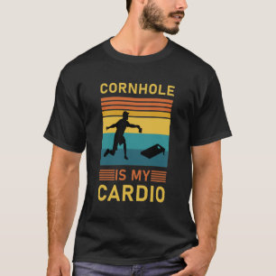 Cornhole ist mein Cardio - Cornhole T-Shirt