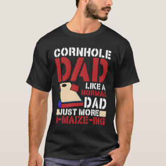 Cornhole Papa Normaler Papa Nur ein Mais-ierendes  T-Shirt