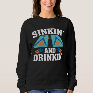 Cornhole Playing   Sinkin and Drinkin Sweatshirt