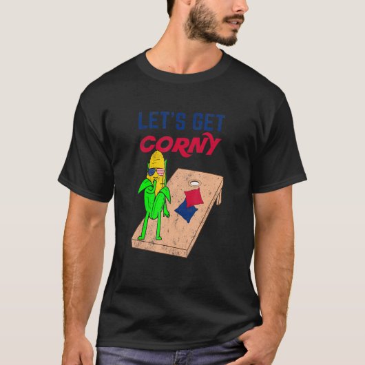 Cornhole Pun Lass uns Corny holen T-Shirt (Vorderseite)