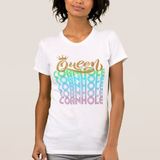 Cornhole Queen T - Shirt