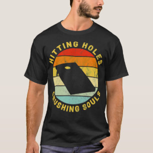 Cornhole Treffer Löcher Seelen Vintage Team Turnie T-Shirt