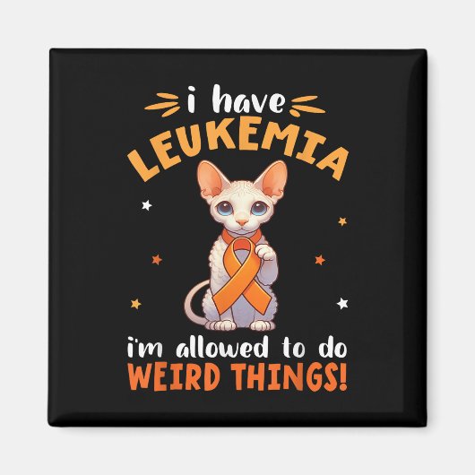 Cornish Rex Ich habe Leukämie Ich darf seltsam sei Magnet (Vorne)