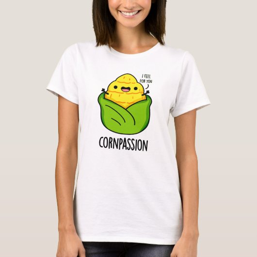 Cornpassion Funny Compassionate Mais Pub T-Shirt (Vorderseite)