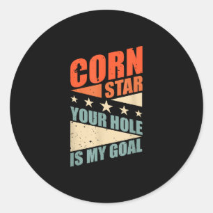 Cornstar Dein Loch ist mein Ziel Team Bean Cornhol Runder Aufkleber