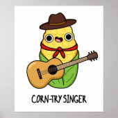 Corntry Singer Funny Corn Pun Poster (Vorne)