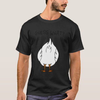 Corny Vater Joke Guess W Chicken Hintern T-Shirt