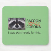 Corona Anagram Raccoon the Rat Mousepad (Vorne)