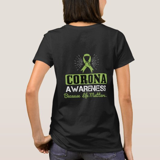 Corona Awareness - weil Leben wichtig ist T-Shirt (Rückseite)
