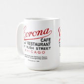 Corona Café and Restaurant, Chicago, IL Kaffeetasse (Vorderseite Links)