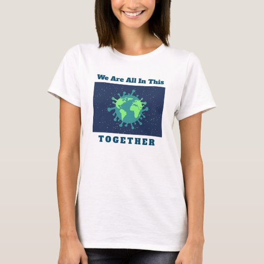 Coronavirus Covid 19 zusammen T-Shirt (Vorderseite)