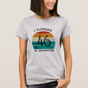 Coronavirus Geburtstag - Ich wurde XX in Quarantän T-Shirt