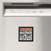 Coroner ich versuche, Dinge Lustige Sprüche Corone Magnet (In Situ (Geschirrspüler))