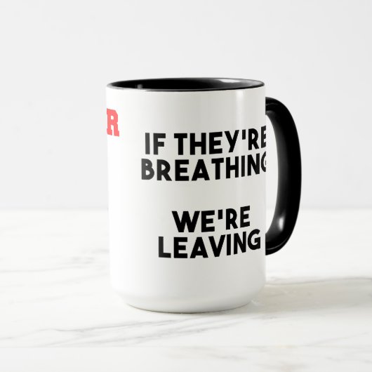 Coroner, MDI, wenn sie nichts machen Tasse (VorderseiteRechts)