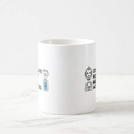 Corporate Robot Mode – Funny Office Mug Kaffeetasse (Mittel)
