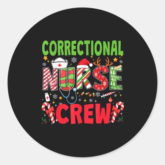 Correctional Nurse Christmas Crew Funny Xmas Nurse Runder Aufkleber (Vorderseite)