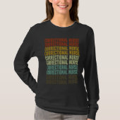 Correctional Nurse Correctional Officer Nurse T-Shirt (Vorderseite)