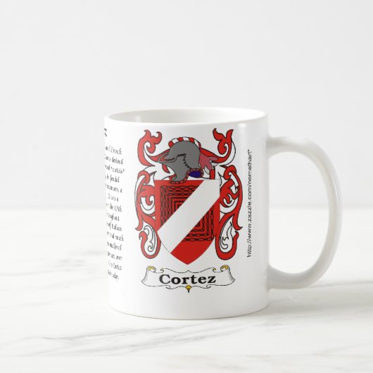 Cortez Familien-Wappen Tasse (Rechts)