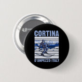 Cortina D'ampezzo Italien Skifahren Button (Vorne & Hinten)