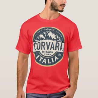 Corvara Südtirol Italien T-Shirt