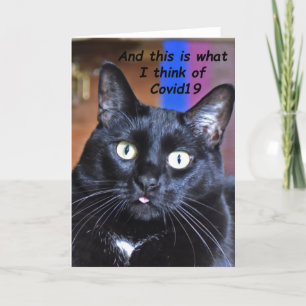 Corvid19 Schwarze Katze mit ihrer Zunge Out - Art Karte