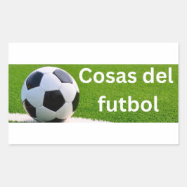 Cosas del futbol rechteckiger aufkleber