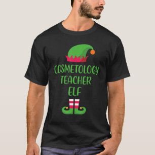 Cosmetology Teacher Elf Weihnachtsfamilie Matching T-Shirt