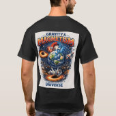 Cosmic Force: Gravity vs Magnetism T-Shirt (Rückseite)