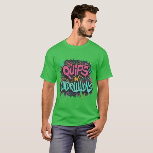 Cosmic Quips T - Shirt Design in grüner Farbe (Vorne ganz)