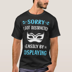 Cosplay Cosplay Cosplayer T-Shirt