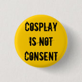 Cosplay ist nicht Zustimmung Button (Vorderseite)