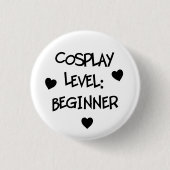 Cosplay Niveau: Anfänger-Knopf Button (Vorderseite)