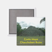 Costa Maya Chacchoben Ruins, Mexiko Magnet (Vorderseite/Rückseite)