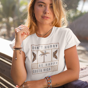 Costa Rica beeilt sich nicht, glücklich Souvenir z T-Shirt
