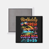 Costa Rica Birthday Trip Vacation 2026 Matching Gr Magnet (Vorderseite/Rückseite)