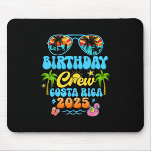 Costa Rica Geburtstags-Crew-Urlaub-Kreuzfahrt 2025 Mousepad
